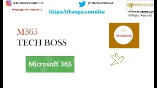 Thumbnail: M365 Basics| Get Future Ready| Tech Boss 365 |Thangu Academy