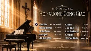 Thumbnail: Album THÁNH CA HỢP XƯỚNG CÔNG GIÁO | thực hiện: Thánh Ca Graceful Sounds