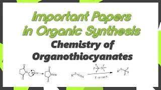 Thumbnail: Chemistry of Organo-Thiocyanates (Important Papers)