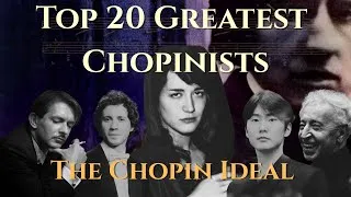 Thumbnail: Top 20 Greatest Chopin Pianists