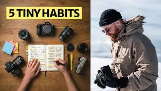 Thumbnail: 5 Habits That Changed My Photography