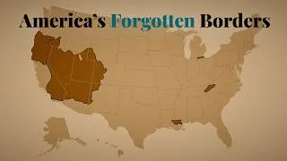 Thumbnail: The Forgotten Borders America Almost Had...
