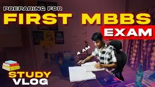Thumbnail: EXTREME *4AM STUDY GRIND* 🔥🔥|| STUDY VLOG || PREPARING FOR FIRST MBBS EXAM