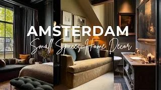 Thumbnail: Creating AMSTERDAM Aesthetics In Small Spaces | Canal House Living