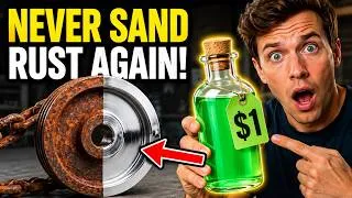 Thumbnail: Never Sand Rusty Metal Again — This $1 Trick Erases Exterior Rust. Why Is It BANNED