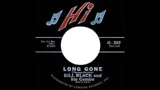 Thumbnail: Bill Black’s Combo B-Sides: Long Gone (1963)