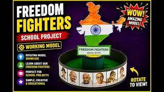 Thumbnail: DIY Freedom Fighters Working Model | School Exhibition Project | Step-by-Step| Award-Winning Project