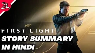 Thumbnail: 007 First Light Story Summary in Hindi