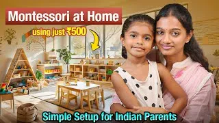 Thumbnail: Montessori at Home Using Just ₹500: Simple Setup for Indian Parents | Tamil | Nivetha Kannan