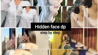 Thumbnail: 💝 Hidden Face DP Kaise Click Kare 💖 Easy Poses & Tips 📸✨ Aesthetic Photo Guide | The Fashionista 💞