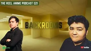 Thumbnail: Why Backrooms Is More Than Just Internet Horror | Episode 21