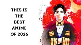 Thumbnail: This Anime might be the best 2026 has to offer | A Video Essay