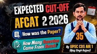 Thumbnail: AFCAT 2 2026 Expected Cut Off || Direct Questions From Classes || Next Batch Details || By CDS AIR 1