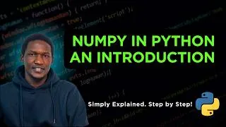 Thumbnail: 14.  Introduction to Numpy in Python - Step by Step
