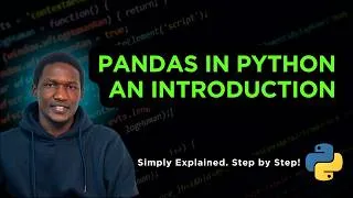 Thumbnail: 13.  Introduction to Pandas in Python - Step by Step
