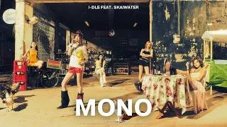 Thumbnail: [아이들] i-dle - “MONO (feat. skaiwater)” (Short Version) [Version A]