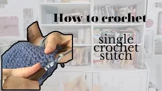 Thumbnail: How to Single Crochet | Easy Beginner Crochet Tutorial