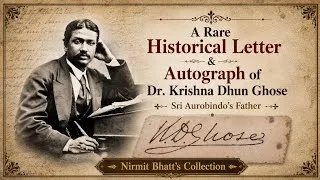 Thumbnail: A Rare Historical Letter & Autograph of Dr. Krishna Dhun Ghose | Sri Aurobindo’s Father