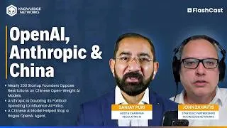 Thumbnail: OpenAI, Anthropic & China: Who Will Shape the Future of AI? | AI Flashcast
