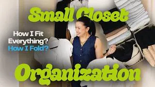 Thumbnail: SMALL CLOSET ORGANIZATION! How I Fit Everything + Folding Tips | The Sierra’s