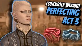 Thumbnail: Perfecting Act 3 as a Lonewolf Bladesinger Wizard! - Baldur's Gate 3