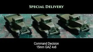 Thumbnail: Special Delivery - Command Decision 15mm GAZ 4x6
