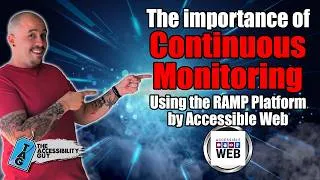 Thumbnail: The Importance of Continuous Web Accessibility Monitoring | Accessible Web RAMP