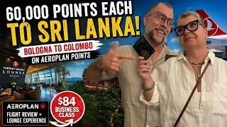 Thumbnail: We Flew BUSINESS CLASS to Sri Lanka for 60,000 Aeroplan Points (+ $84)