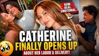 Thumbnail: THE TRUTH ABOUT CATHERINE’S LABOR & DELIVERY!!!