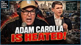 Thumbnail: Talarico’s Pathetic Grift ENRAGES Adam Carolla + LA’s Sexual Relief Clinics For The Homeless!?