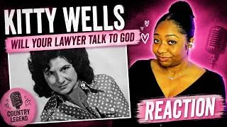Thumbnail: First Time Reaction to Kitty Wells - Will Your Lawyer Talk to God