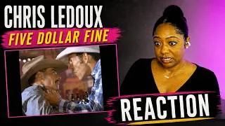 Thumbnail: First Time Reaction to Chris LeDoux - Five Dollar Fine