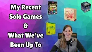 Thumbnail: Catching Up: Recent Solo Games & What We Have Been Up To