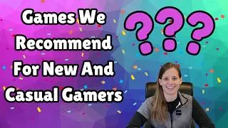 Thumbnail: Board Games We Recommend For New And Casual Gamers, And Why!