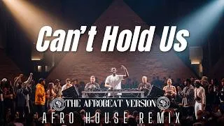 Thumbnail: Macklemore & Ryan Lewis – Can’t Hold Us (Afro House Remix 2026) | Deep & Melodic Afro House