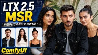 Thumbnail: LTX 2.5 MSR Tutorial | Multiple Subject Reference | ComfyUI