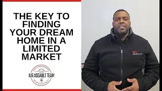 Thumbnail: The Key to Finding Your Dream Home in a Limited Market