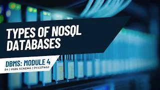 Thumbnail: Types of NoSQL databases | PCCST402 | KTU 2024 Scheme | Anna Thomas