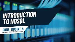 Thumbnail: Introduction To NoSQL | PCCST402 | KTU 2024 Scheme | Anna Thomas