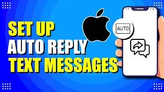 Thumbnail: How To Set Up Auto Reply Text Messages On iPhone (Setup Guide)