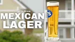 Thumbnail: Step-by-Step How to Brew A THIRST-QUENCHING MEXICAN LAGER