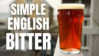 Thumbnail: Simple, Delicious ENGLISH BITTER (Step-by-Step Homebrew Tutorial)