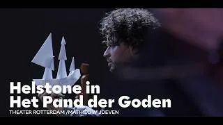 Thumbnail: Trailer | Helstone in Het Pand der Goden - Theater Rotterdam / Mathieu Wijdeven