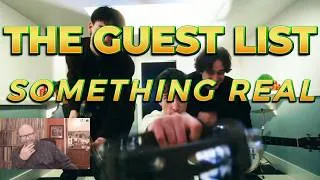 Thumbnail: The Guest List - Something Real | Reaction