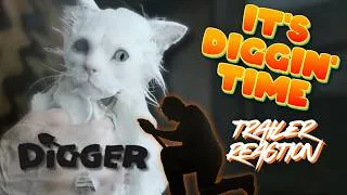 Thumbnail: DIGGER Trailer Reaction | Cruise & a Cat...I'm In!