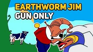 Thumbnail: Can You Beat EARTHWORM JIM With Only The Gun?