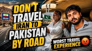 Thumbnail: Don’t Travel 🚎 Iran To Pakistan By Road | Bycott Road Travel | What Iranian Doing With Foreigners
