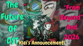 Thumbnail: The Future of DST Is Coming! Klei's NEW Announcement & More! [Don't Starve Together Discussion]