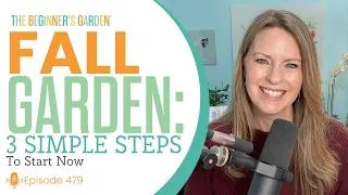 Thumbnail: Fall Garden: 3 Simple Steps to Start Now