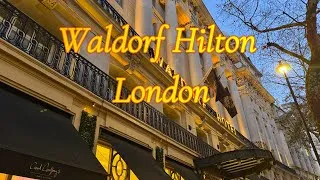 Thumbnail: Waldorf Hilton London | Executive King Room Tour & Hotel Overview